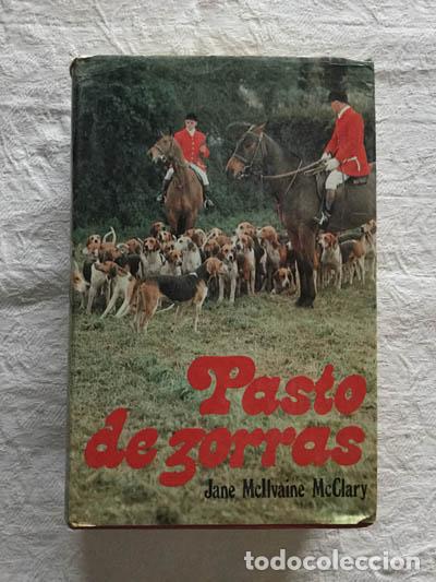 Libros: Pasto de zorras - Jane McIlvaine McClary - Foto 1