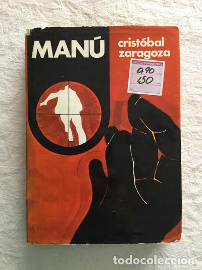 Libros: Man&uacute; - Crist&oacute;bal Zaragoza - Foto 1