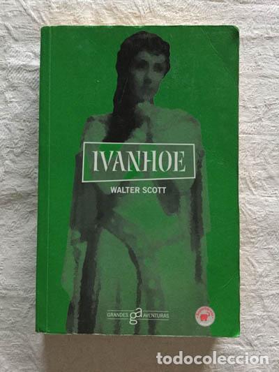 Libros: Ivanhoe - Walter Scott - Foto 1