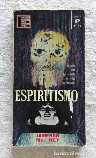 Libros: Espiritismo - Jameson Mc. Key - Foto 1