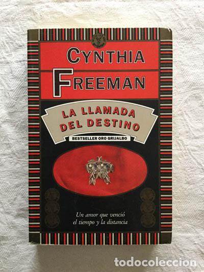 Libros: La llamada del destino - Cynthia Freeman - Foto 1