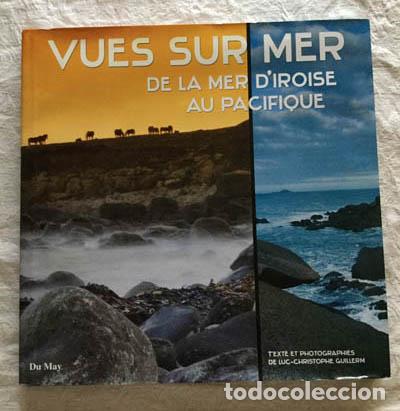 books: Vues sur mer. De la mer d&acute;iroise au pacifique - Luc-Christophe Guillerm