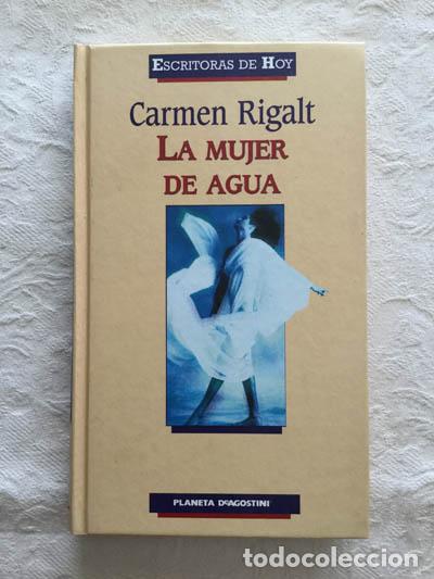Libros: La mujer de agua - Carmen Rigalt - Foto 1