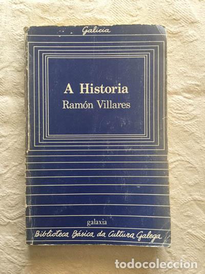 Libros: A historia - Ram&oacute;n Villares - Foto 1