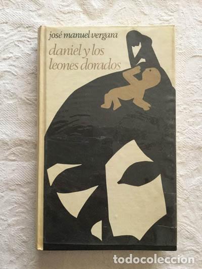 Libros: Daniel y los leones dorados - Jos&eacute; Manuel Vergara - Foto 1