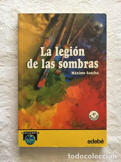Libros: La legi&oacute;n de las sombras - M&aacute;ximo Sancho - Foto 1