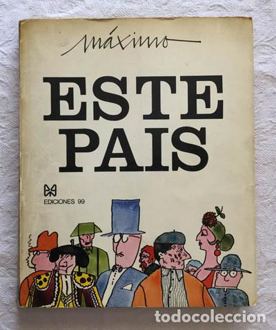 Libros: Este pa&iacute;s - M&aacute;ximo - Foto 1