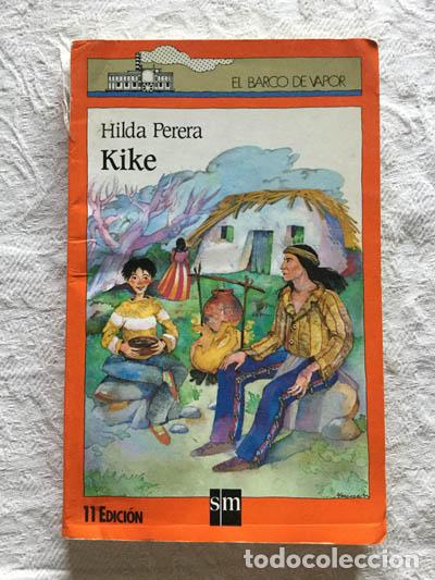 Libros: Kike - Hilda Perera - Foto 1