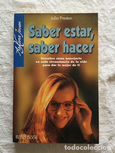 Libros: Saber estar, saber hacer - Julia Preston - Foto 1