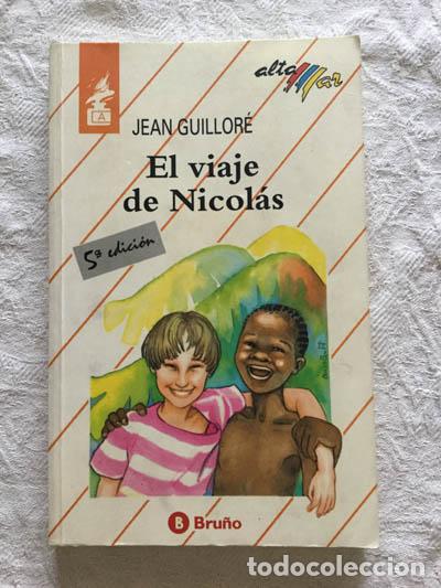 Libros: El viaje de Nicol&aacute;s - Jean Guillor&eacute; - Foto 1