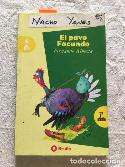 Libros: El pavo Facundo - Fernando Almena - Foto 1