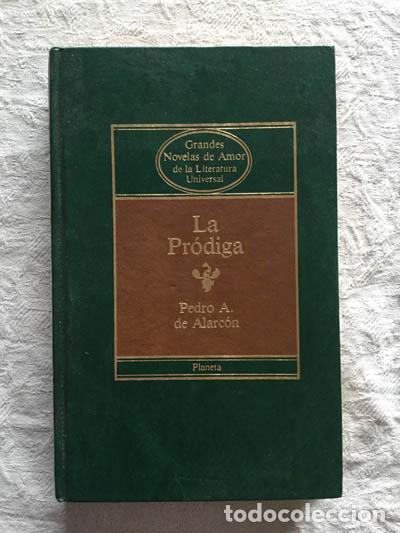 Libros: La pr&oacute;diga - Pedro A. de Alarc&oacute;n - Foto 1