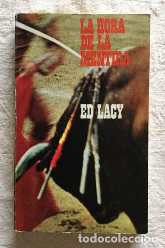 Libros: La hora de la mentira - Ed Lacy - Foto 1