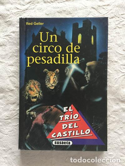 Libros: El trio del Castillo: Un circo de pesadilla - Red Geller - Foto 1
