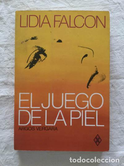 Libros: El juego de la piel - Lidia Falcon - Foto 1