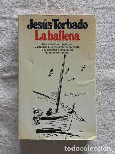 Libros: La ballena - Jes&uacute;s Torbado - Foto 1