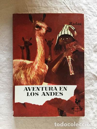 Libros: Aventuras en Los Andes - Hanns Radau - Foto 1