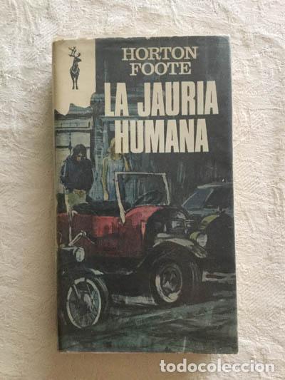 Libros: La jaur&iacute;a humana - Horton Foote - Foto 1