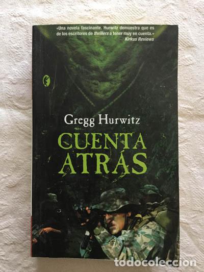 Libros: Cuenta atr&aacute;s - Gregg Hurwitz - Foto 1