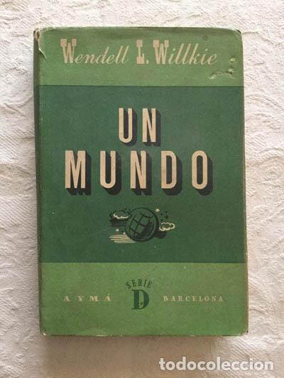 Libros: Un mundo - Wendell L. Willkie - Foto 1