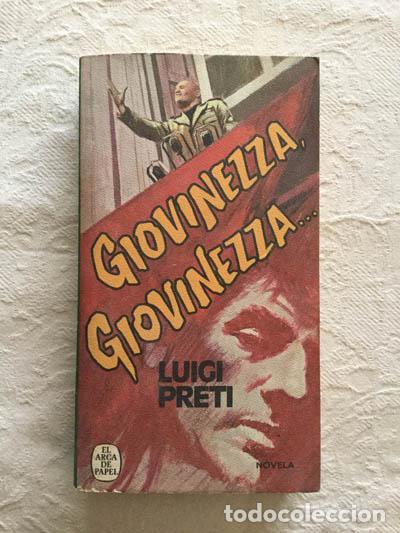 Libros: Giovinezza, Giovinezza&hellip; - Luigi Preti - Foto 1