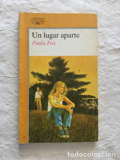Libros: Un lugar aparte - Paula Fox - Foto 1