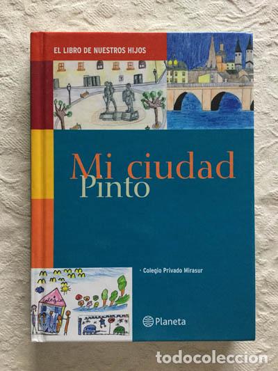 Libros: Mi ciudad. Pinto - Foto 1