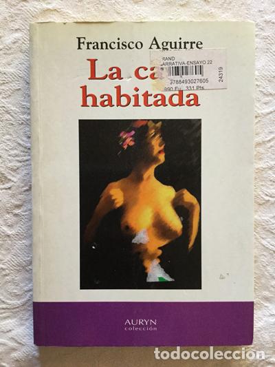 Libros: La casa habitada - Francisco Aguirre - Foto 1