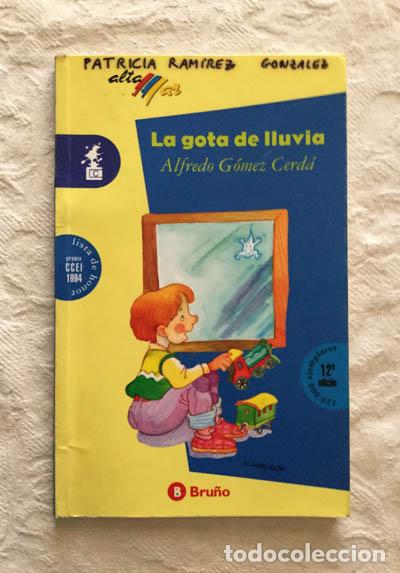 Libros: La gota de lluvia - Alfredo G&oacute;mez Cerd&aacute; - Foto 1