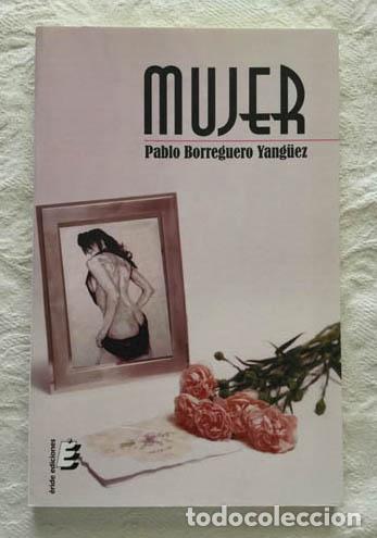 Libros: Mujer - Pablo Borreguero Yang&uuml;ez - Foto 1