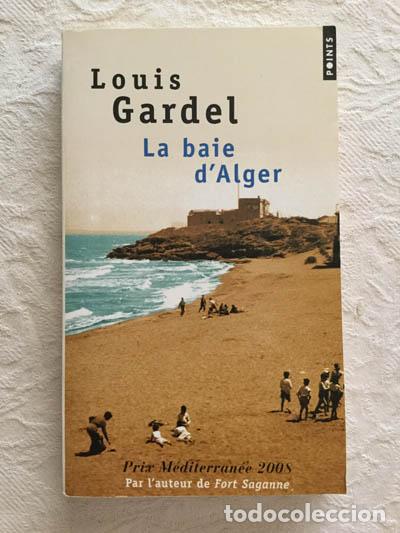 Libros: La baie d&acute;Alger - Louis Gardel - Foto 1