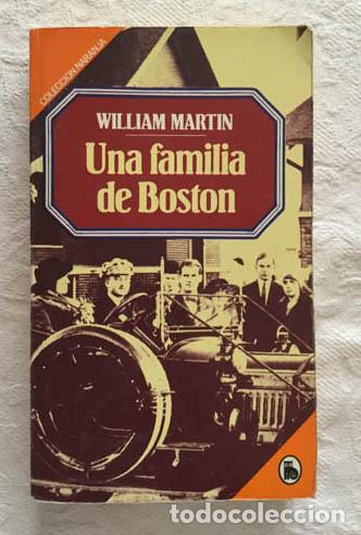 Libros: Una familia de Boston - William Martin - Foto 1