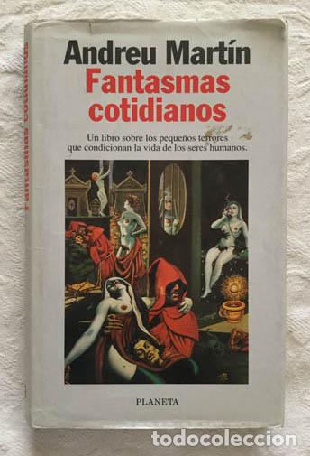 Libros: Fantasmas cotidianos - Andreu Mart&iacute;n - Foto 1