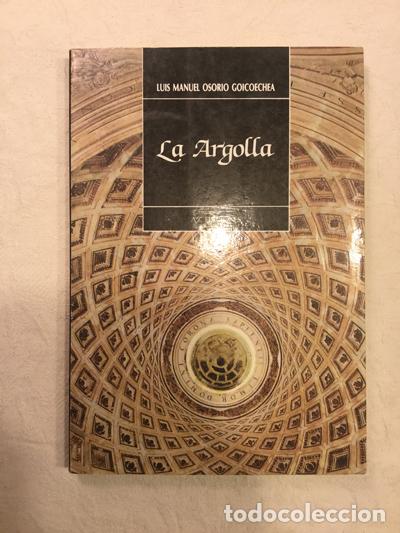 Libros: La argolla - Luis Manuel Osorio Goicoechea - Foto 1