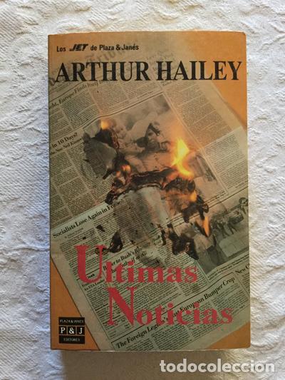 Libros: &Uacute;ltimas noticias - Arthur Hailey - Foto 1