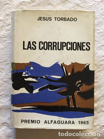 Libros: Las corrupciones - Jes&uacute;s Torbado - Foto 1