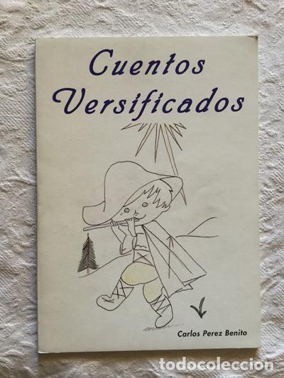 Libros: Cuentos versificados - Carlos P&eacute;rez Benito - Foto 1