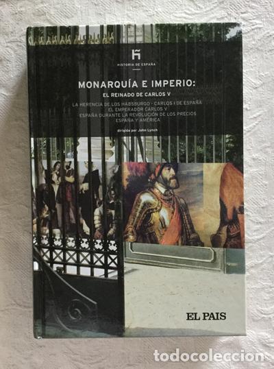 Libros: Monarqu&iacute;a e Imperio: El reinado de Carlos V - John Lynch - Foto 1