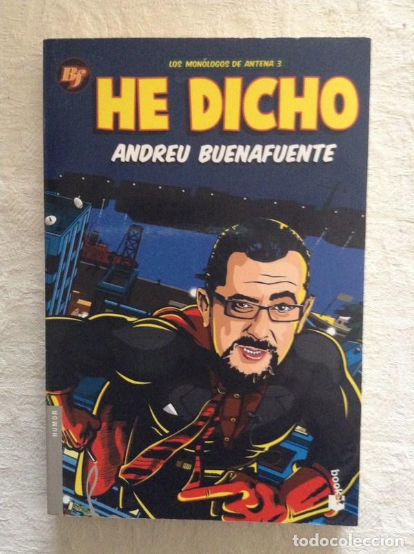 Libros: He dicho - Andreu Buenafuente - Foto 1
