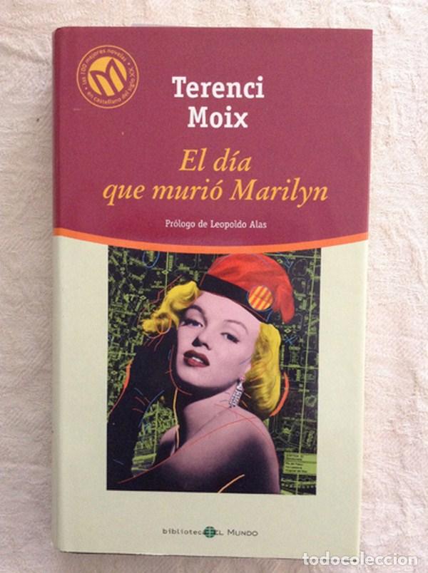 Libros: El d&iacute;a que muri&oacute; Marilyn - Terenci Moix - Foto 1