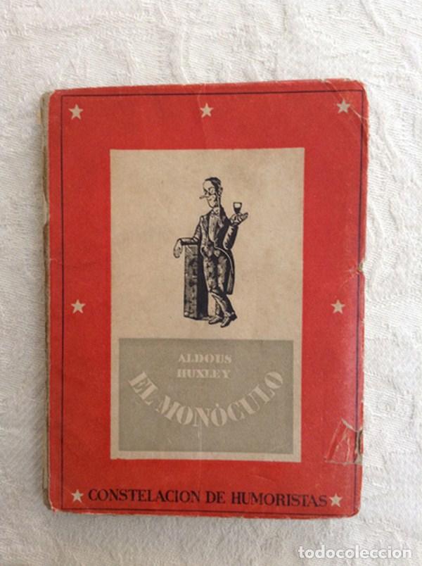 Libros: El mon&oacute;culo - Aldous Huxley - Foto 1