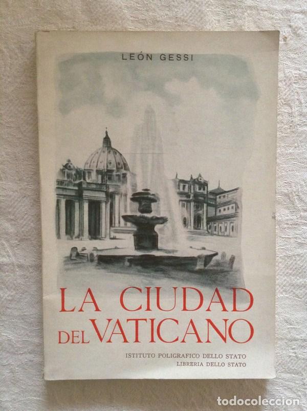 Libros: La ciudad del Vaticano - Le&oacute;n Gessi - Foto 1