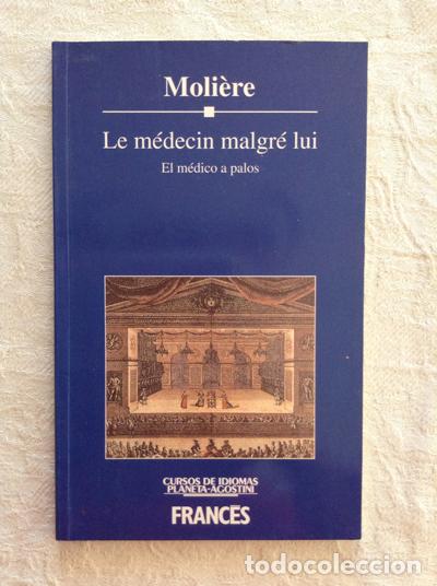 Libros: Le m&eacute;decin malgr&eacute; lui - Moli&egrave;re - Foto 1