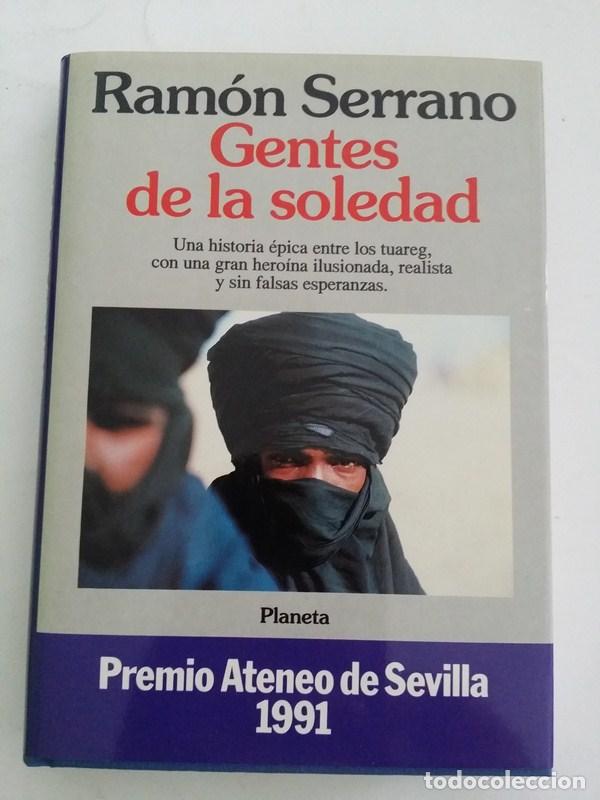 Libros: Gentes de la soledad - Ramon Serrano - Foto 1