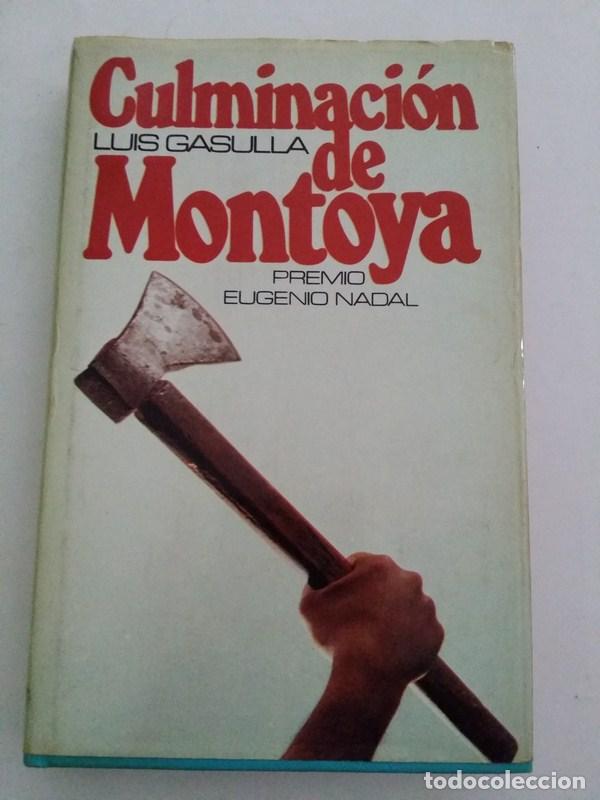 Libros: Culminacion de Montoya - Luis Gasulla - Foto 1