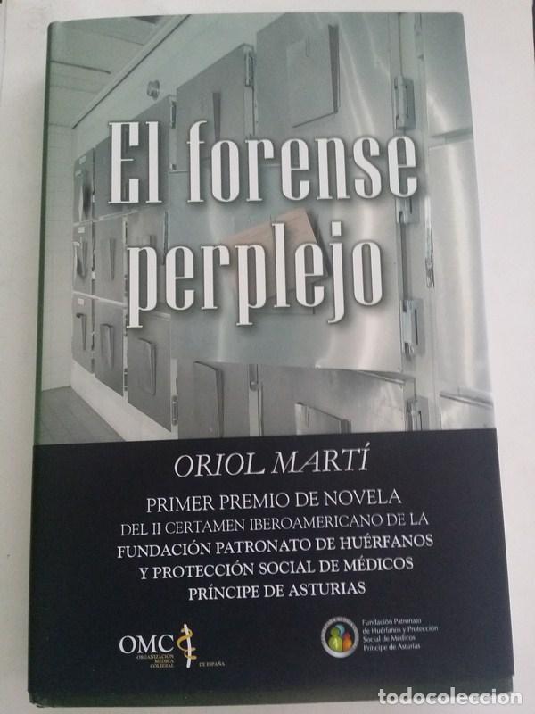 Libros: El forense perplejo - Oriol Marti - Foto 1