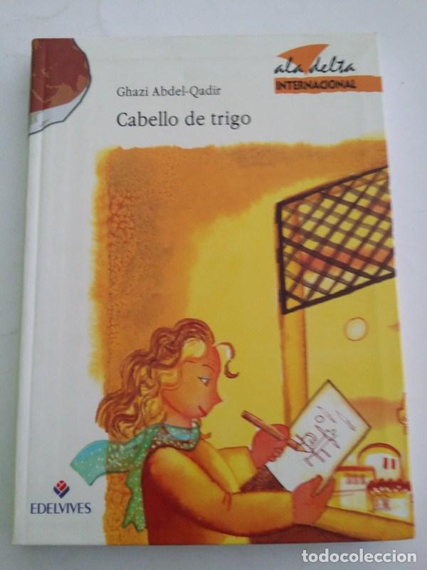 Libros: Cabello de trigo - Ghazi Abdel-Qadir - Foto 1