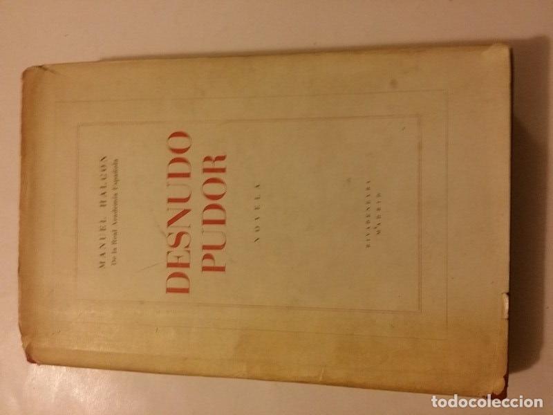 Libros: Desnudo Pudor - Manuel Halcon - Foto 1