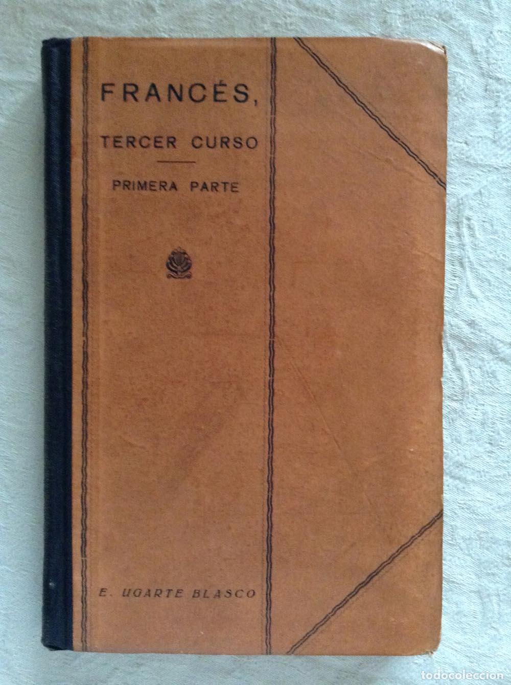 Libros: Franc&eacute;s. Tercer curso. Primera parte - E. Ugarte Blasco - Foto 1