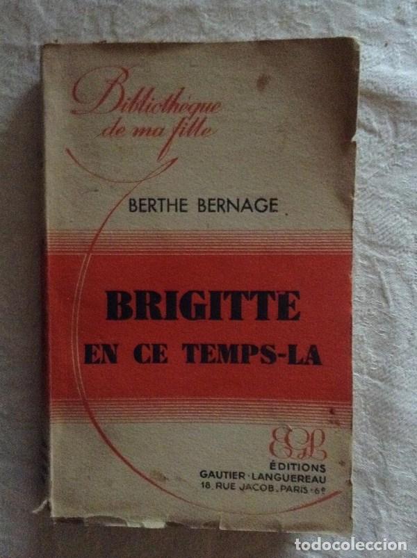 Libros: Brigitte en ce temps-la - Berthe Bernage - Foto 1